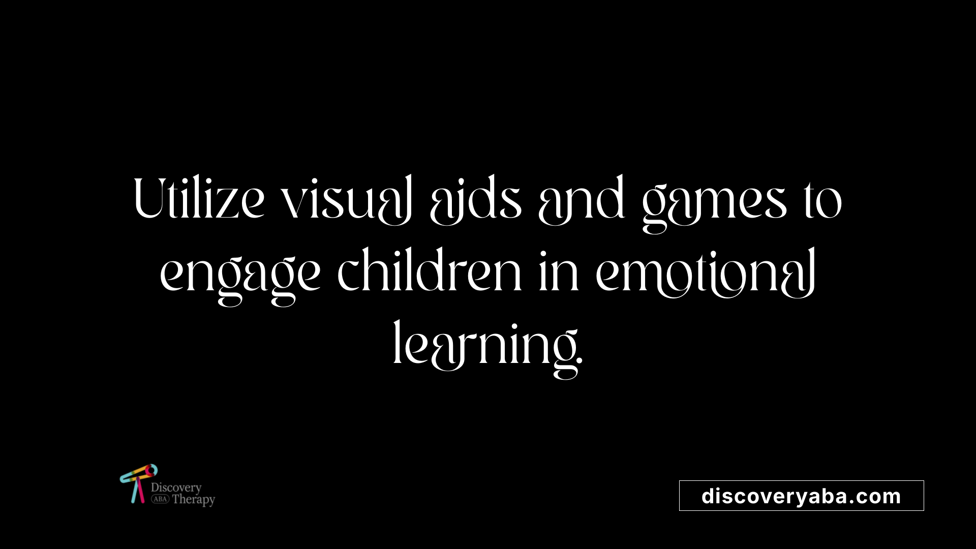 Utilize visual aids and games to engage children in emotional learning.