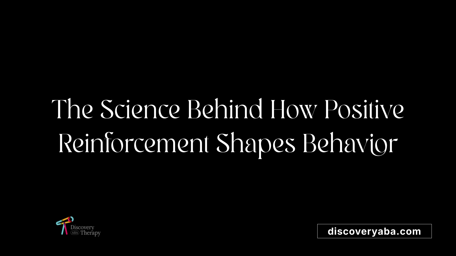 The Science Behind How Positive Reinforcement Shapes Behavior