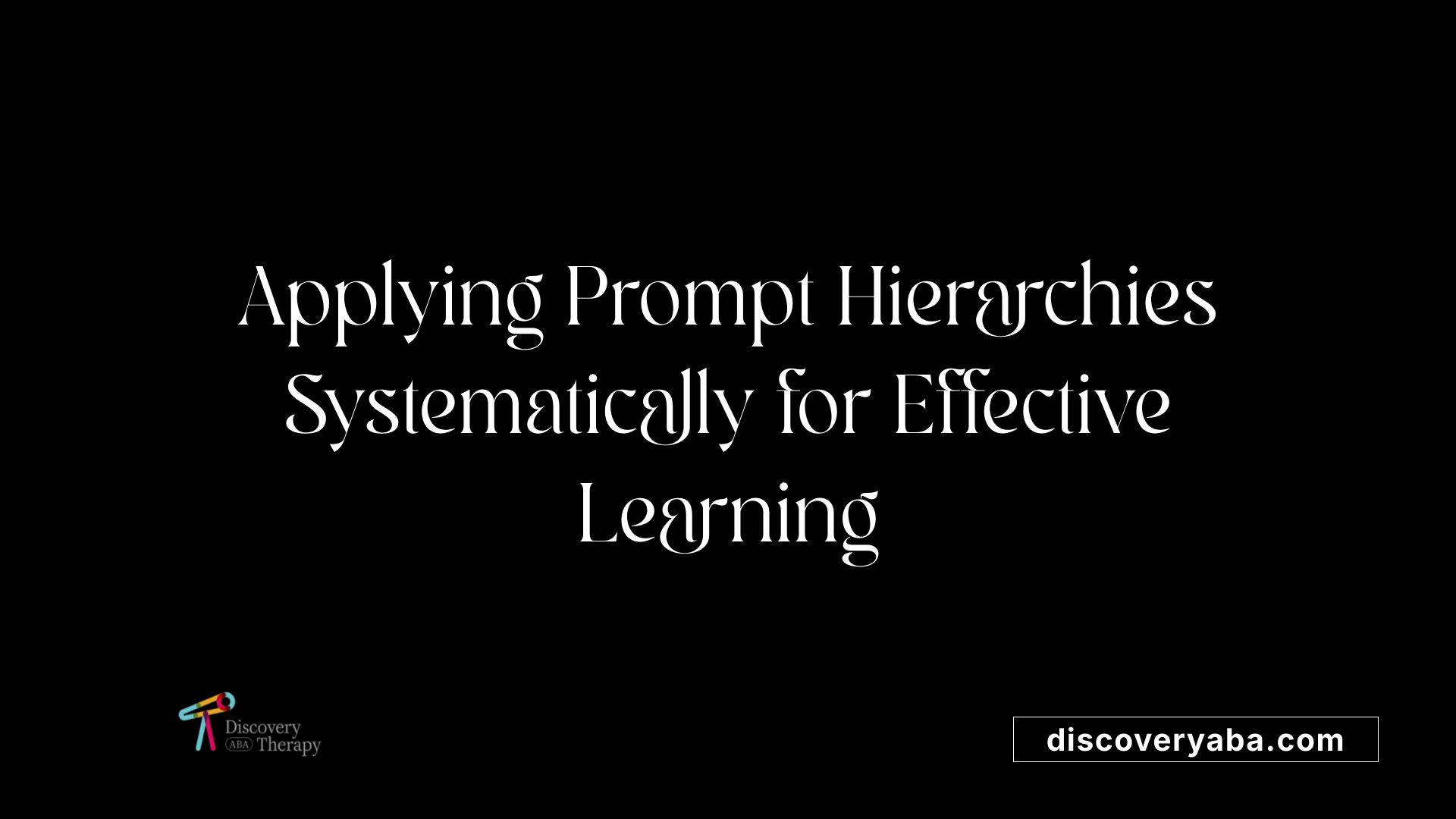 Applying Prompt Hierarchies Systematically for Effective Learning