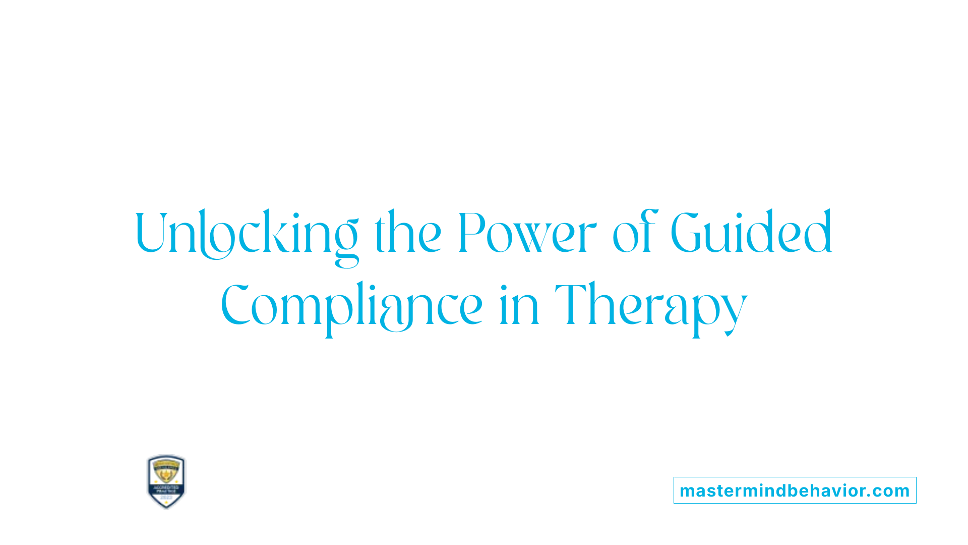 Unlocking the Power of Guided Compliance in Therapy