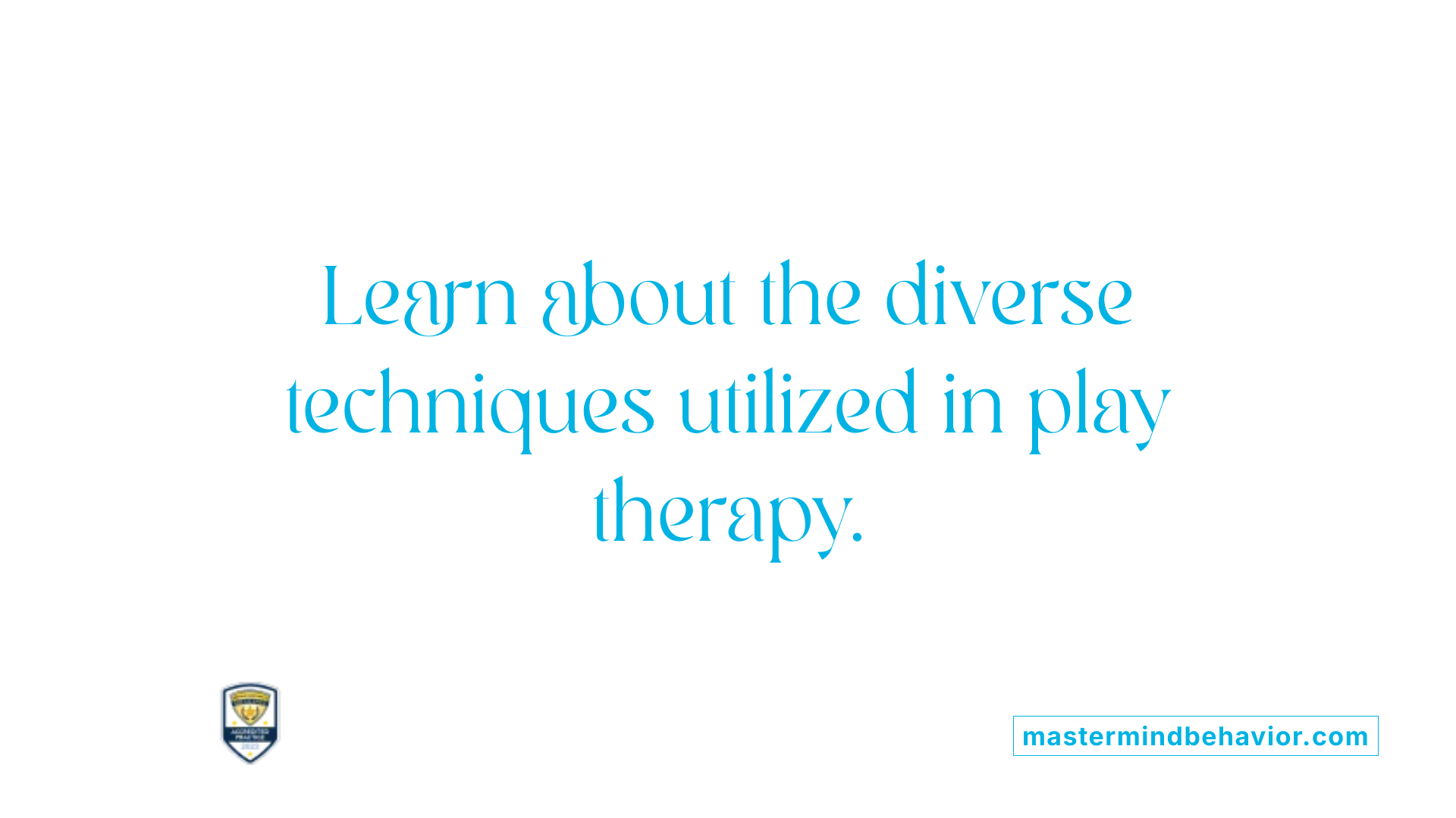 Learn about the diverse techniques utilized in play therapy.
