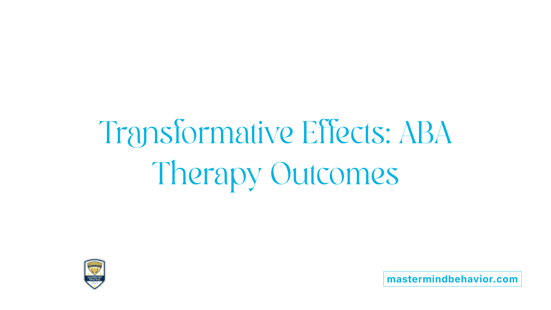 Transformative Effects: ABA Therapy Outcomes