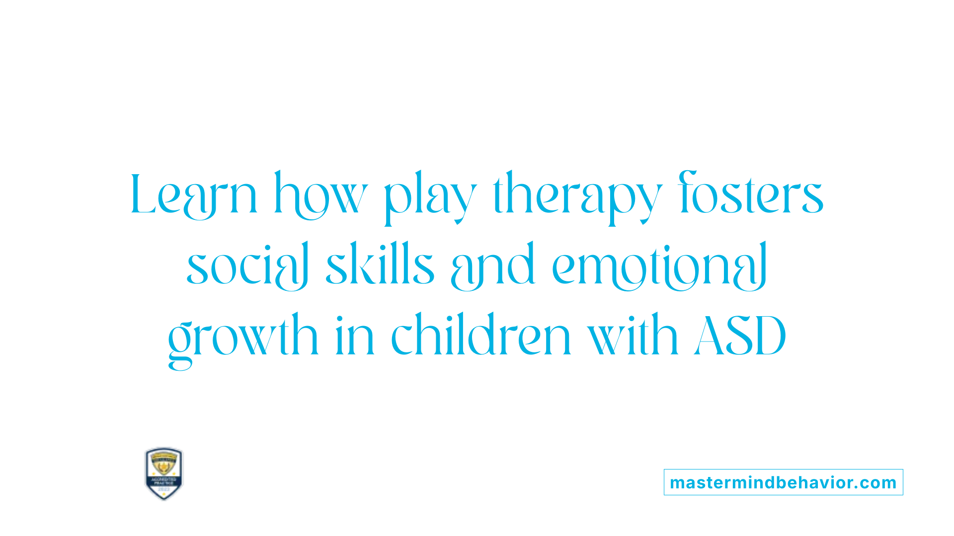 Learn how play therapy fosters social skills and emotional growth in children with ASD
