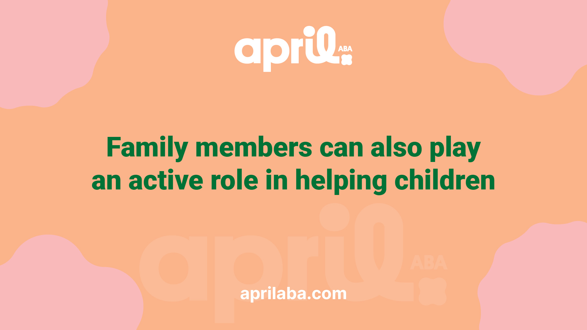 the role of family in aba therapy how to support your loved ones progress