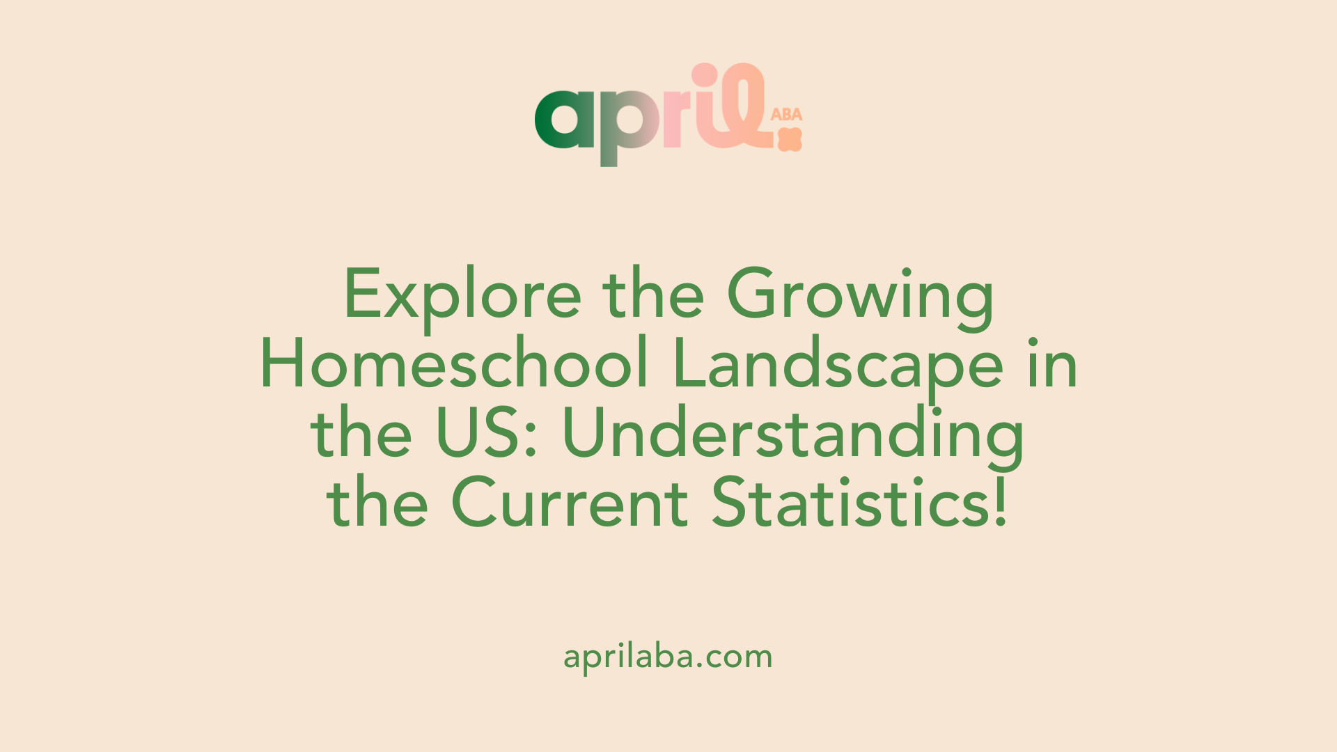 Explore the Growing Homeschool Landscape in the US: Understanding the Current Statistics!