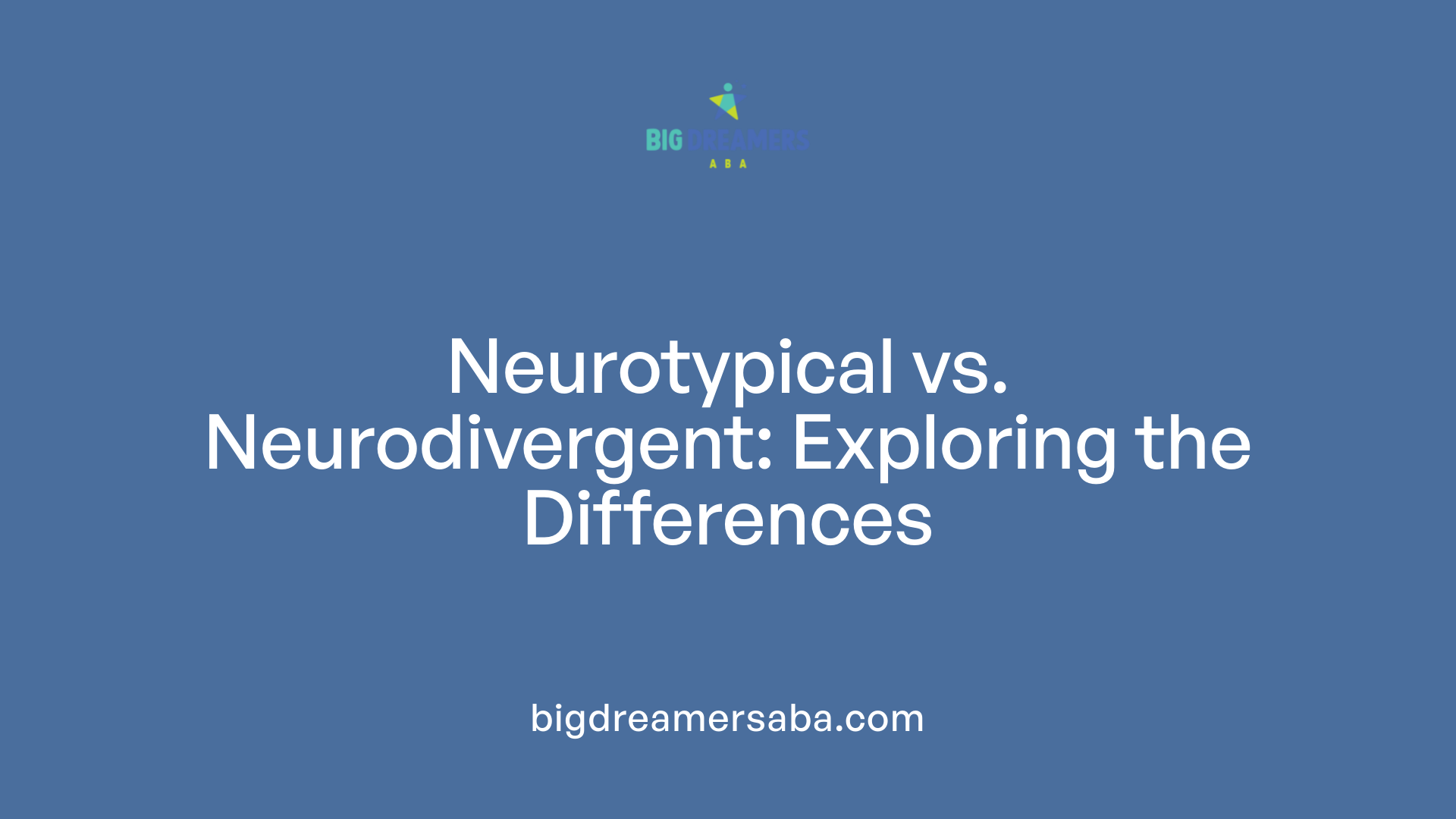 Neurotypical vs. Neurodivergent: Exploring the Differences