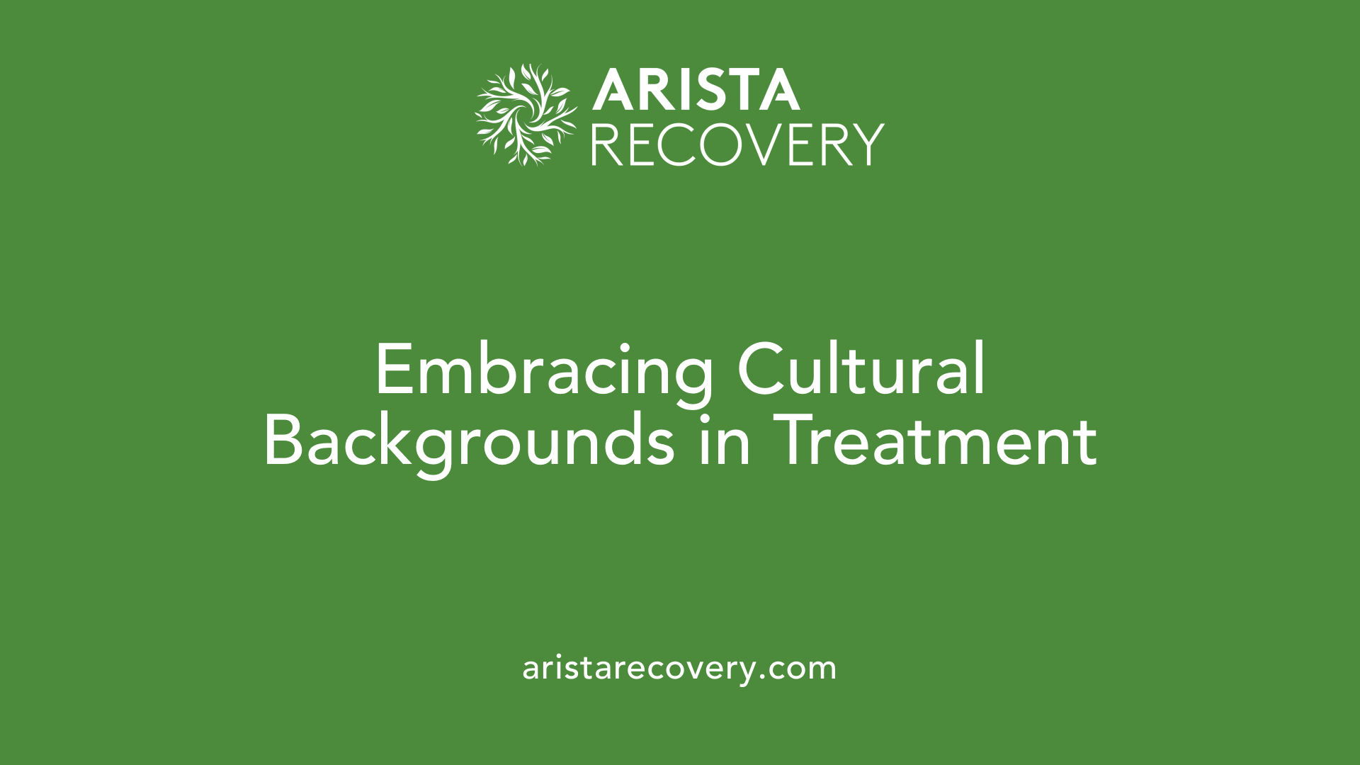 Embracing Cultural Backgrounds in Treatment