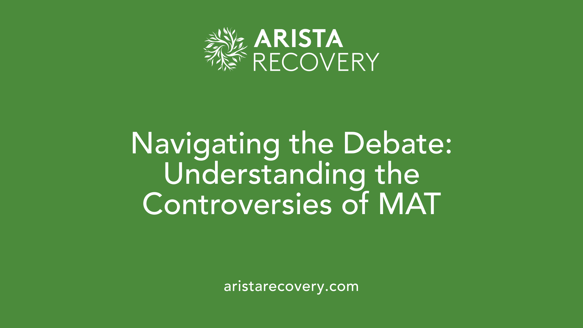 Navigating the Debate: Understanding the Controversies of MAT