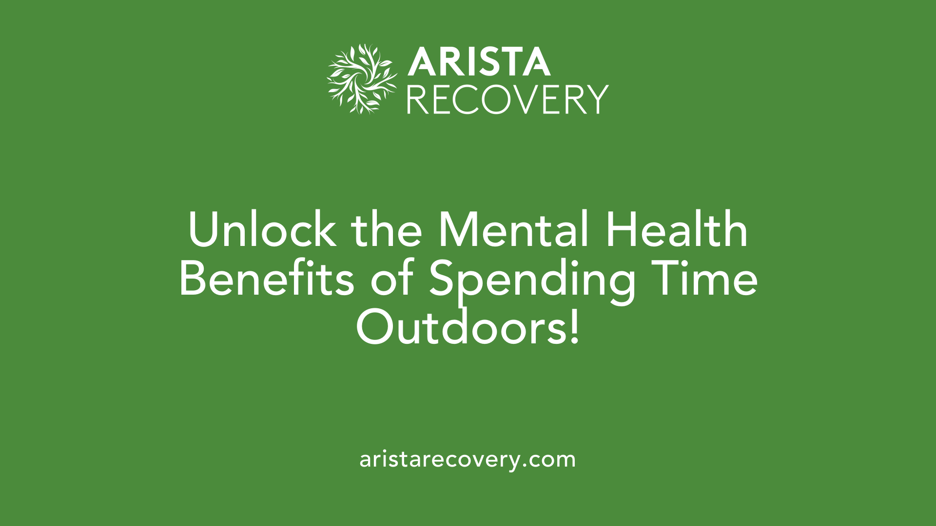 Unlock the Mental Health Benefits of Spending Time Outdoors!