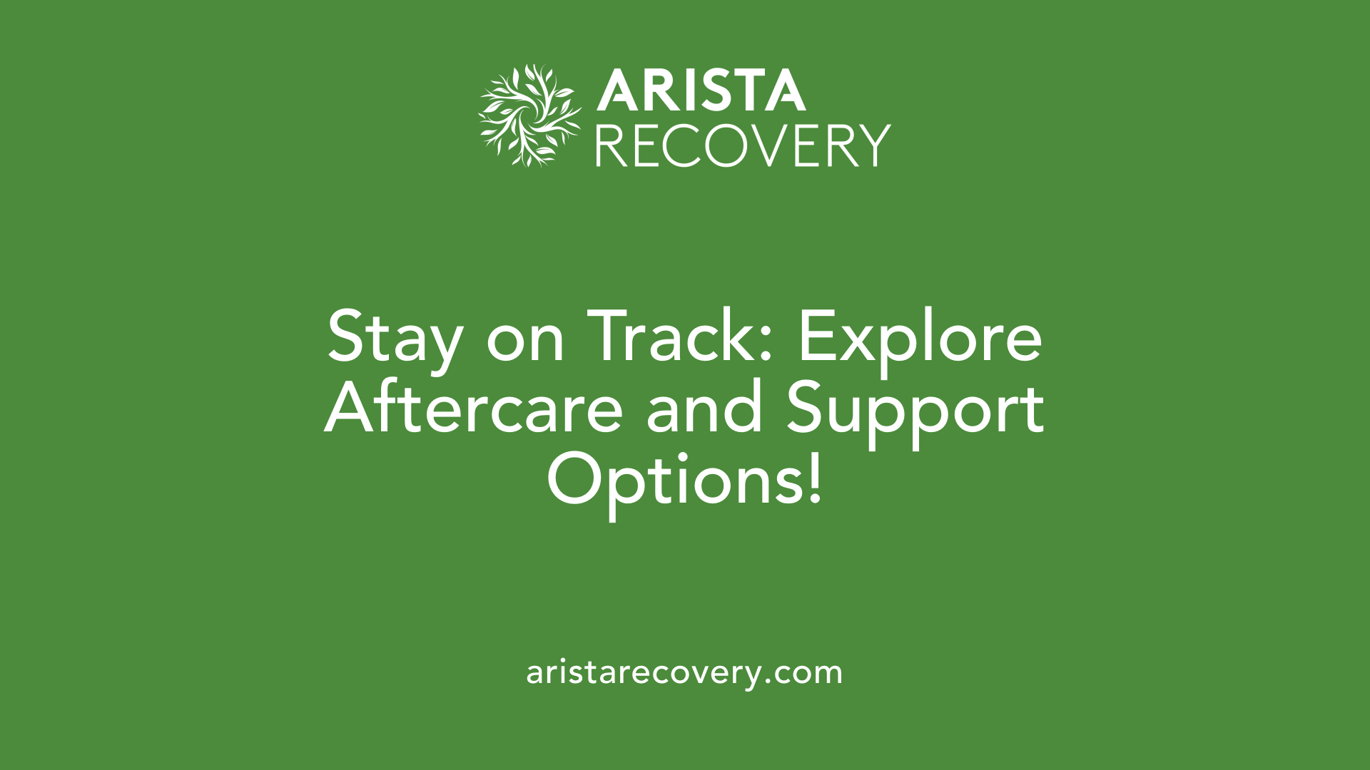 Stay on Track: Explore Aftercare and Support Options!