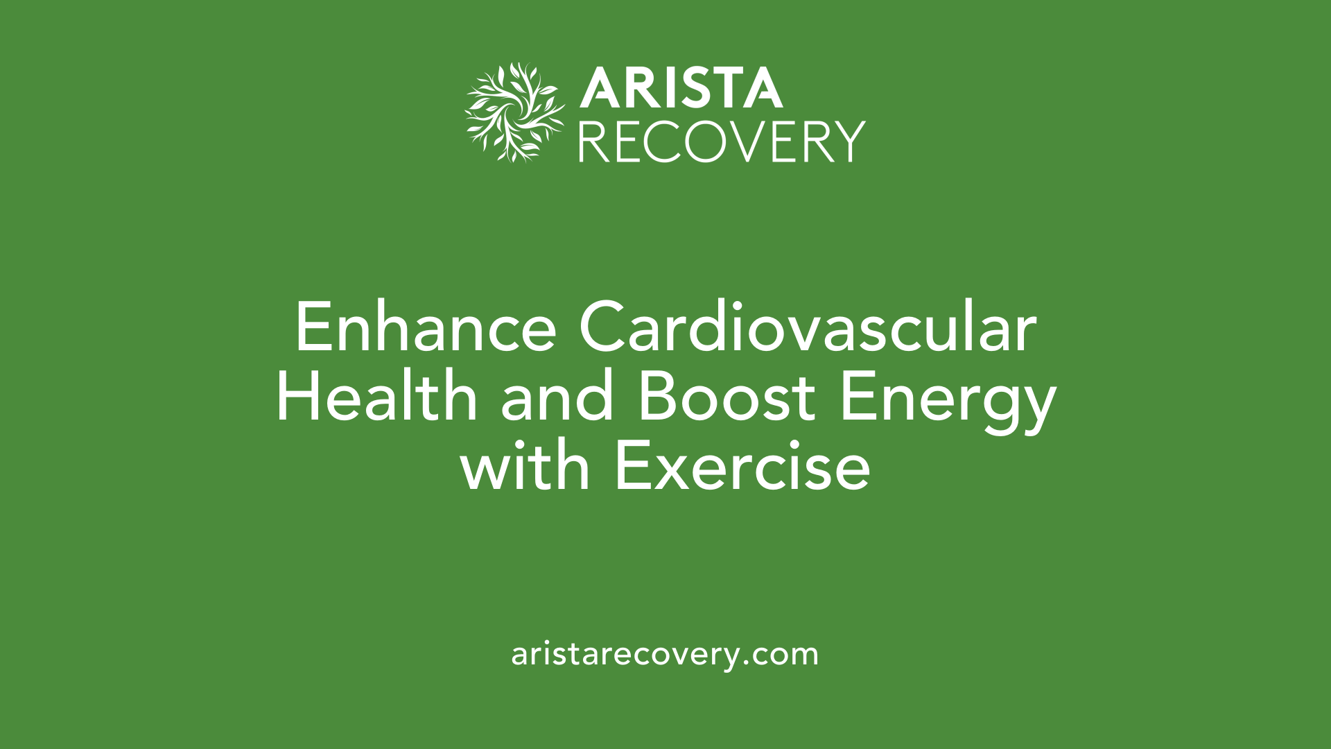 Enhance Cardiovascular Health and Boost Energy with Exercise