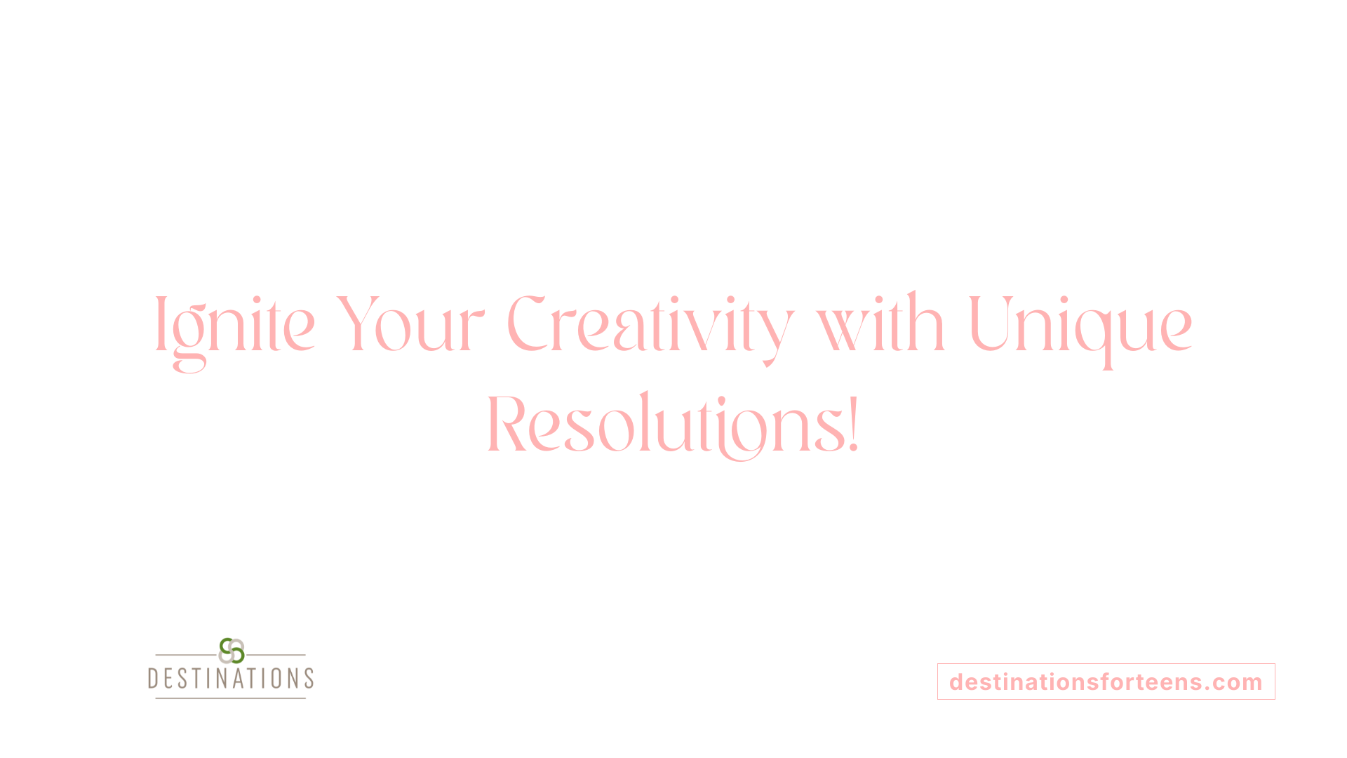 Ignite Your Creativity with Unique Resolutions!