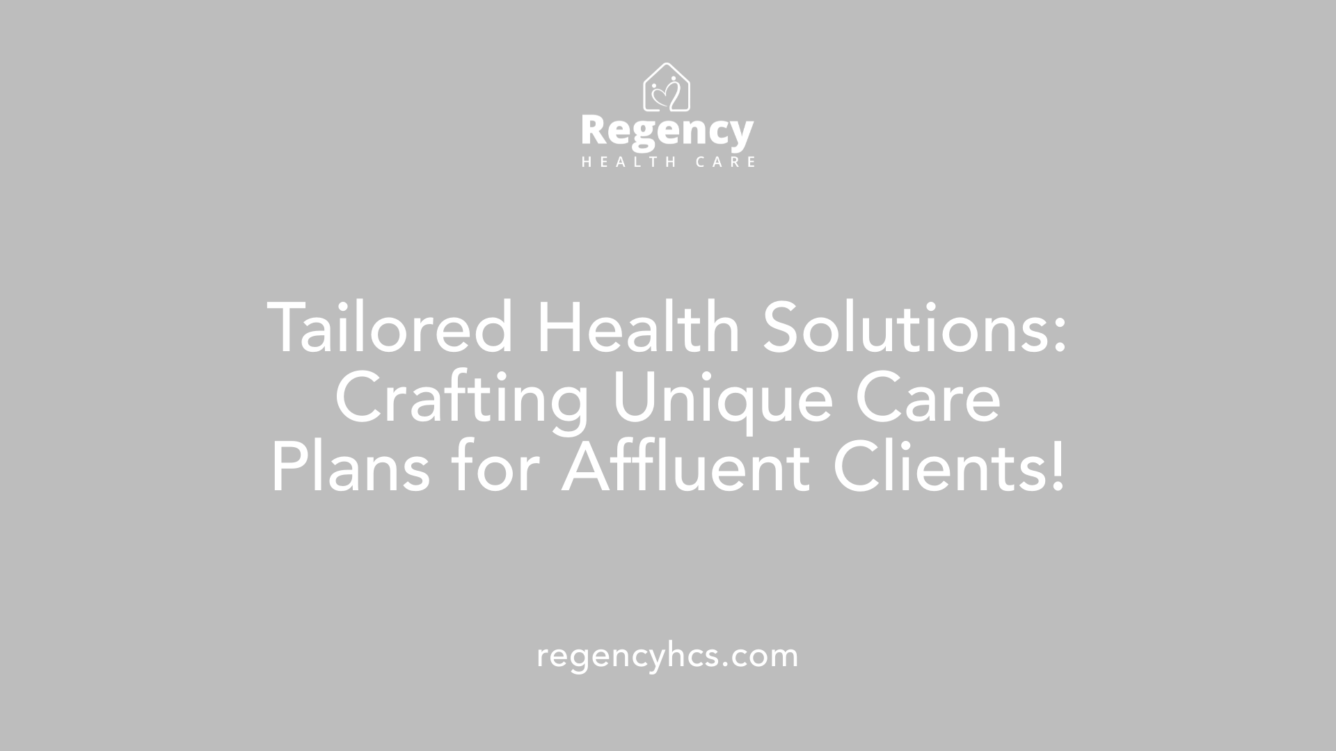 Tailored Health Solutions: Crafting Unique Care Plans for Affluent Clients!