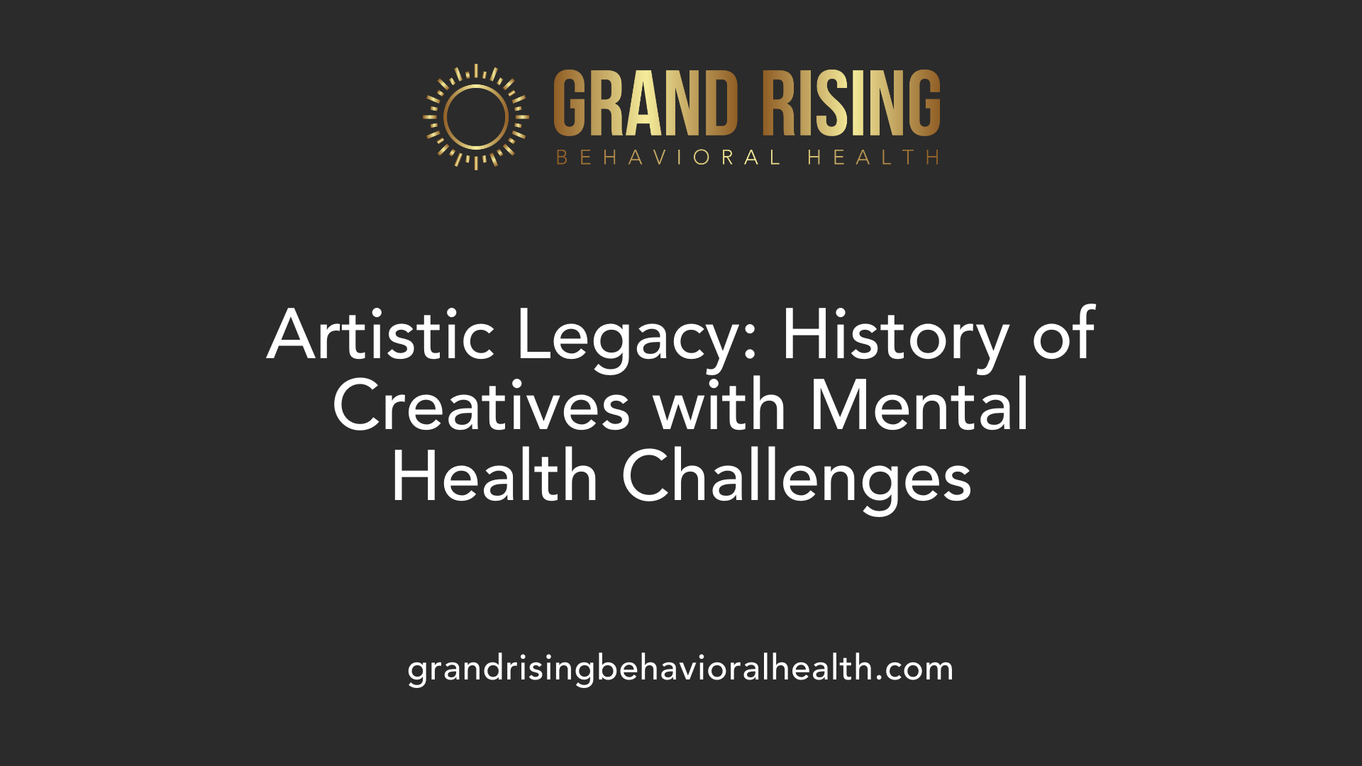 Artistic Legacy: History of Creatives with Mental Health Challenges