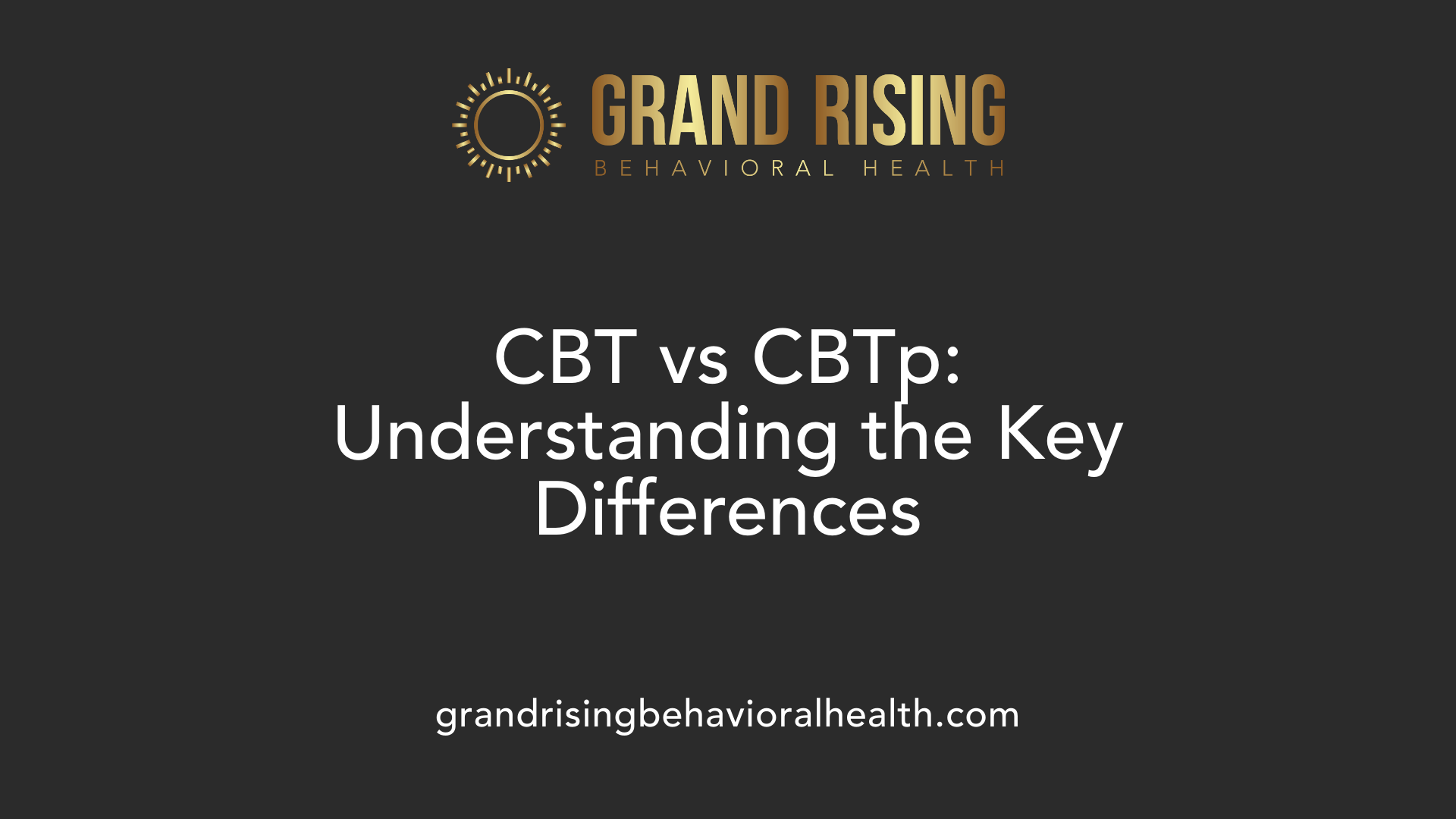 CBT vs CBTp: Understanding the Key Differences