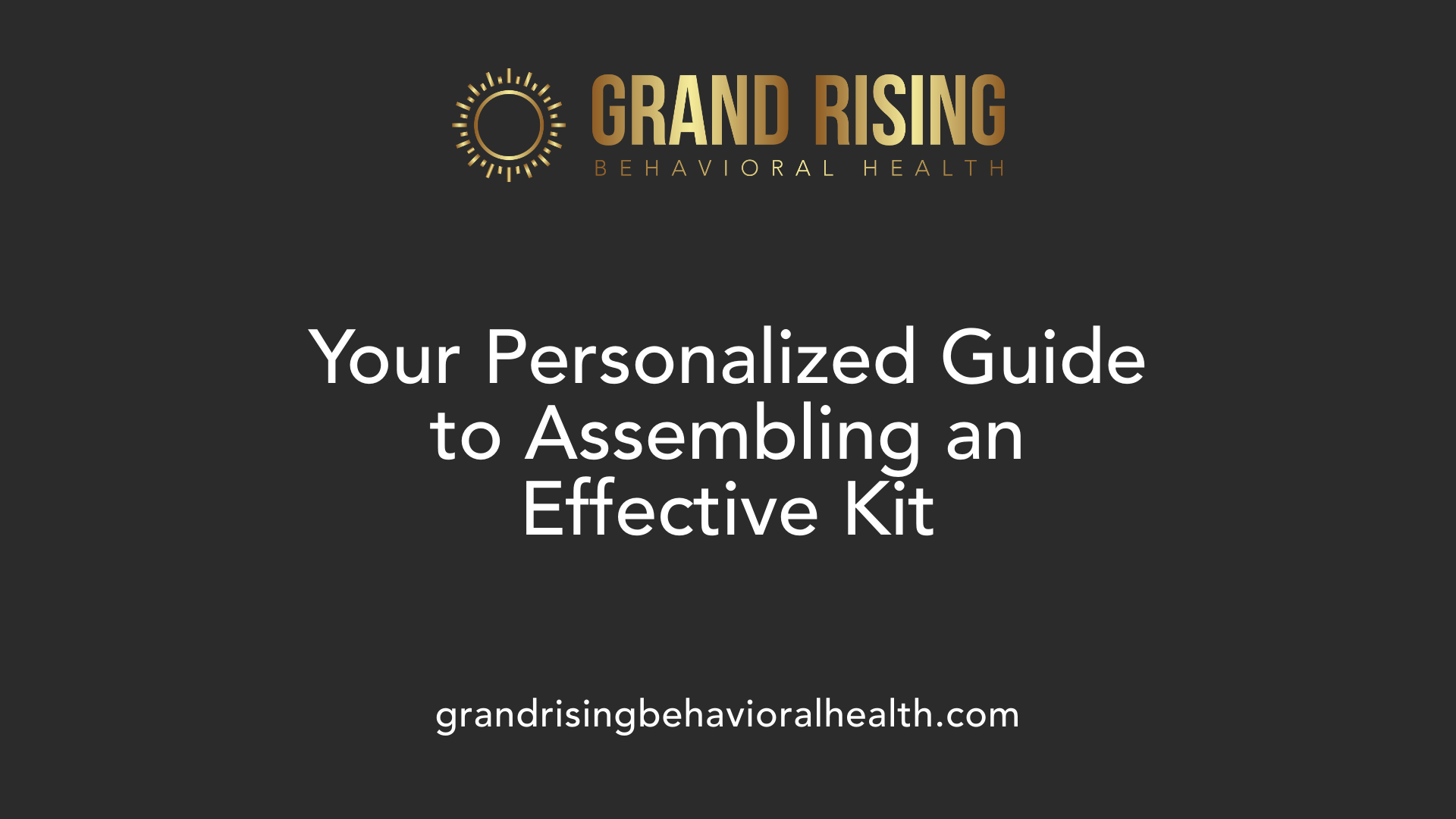 Your Personalized Guide to Assembling an Effective Kit