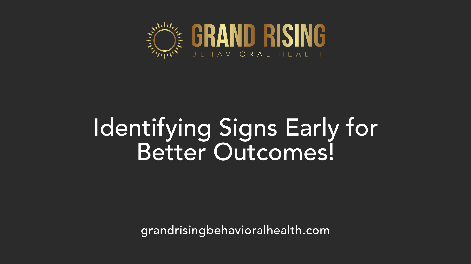 Identifying Signs Early for Better Outcomes!
