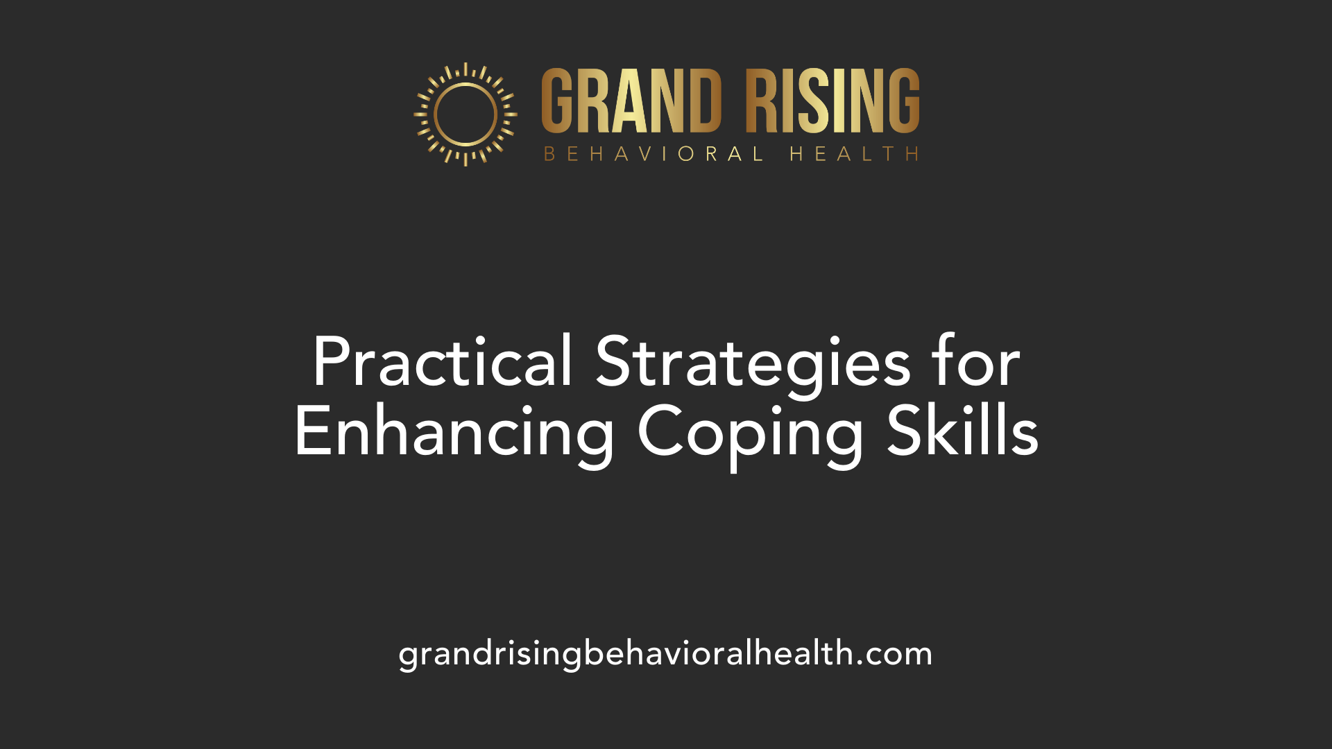 Practical Strategies for Enhancing Coping Skills