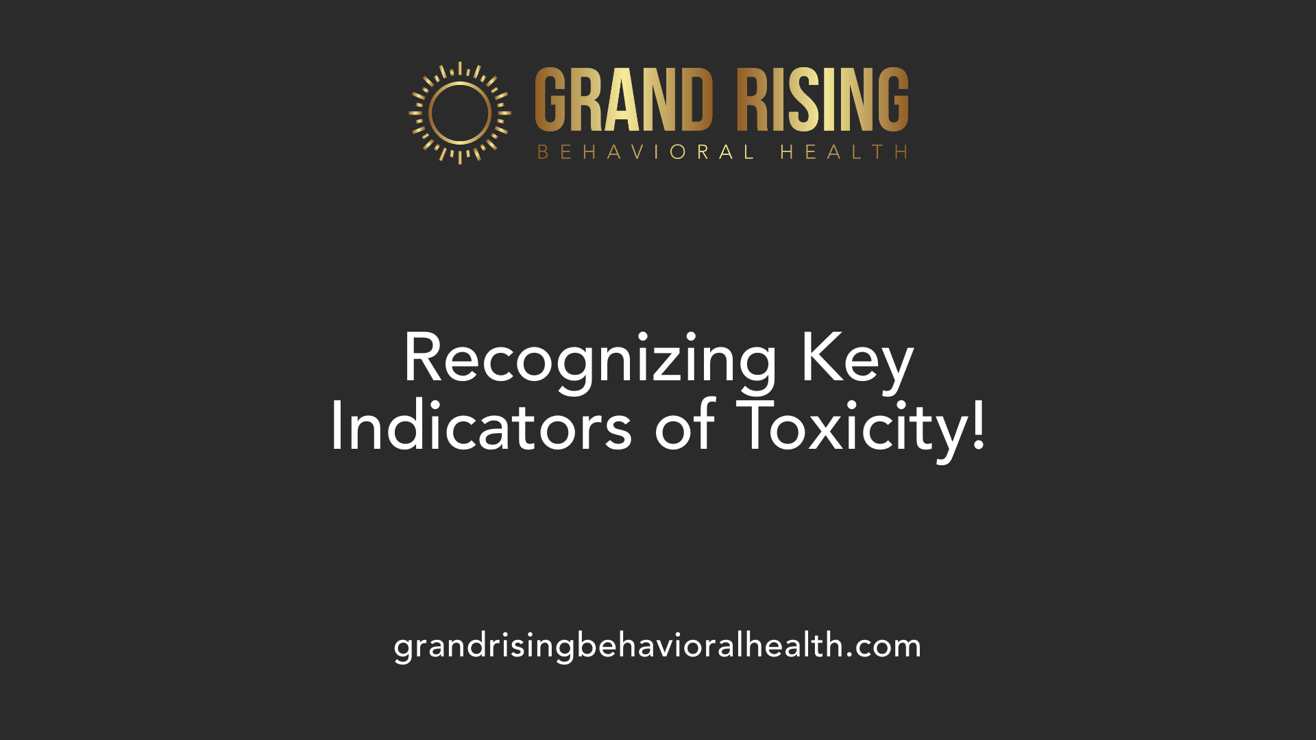 Recognizing Key Indicators of Toxicity!