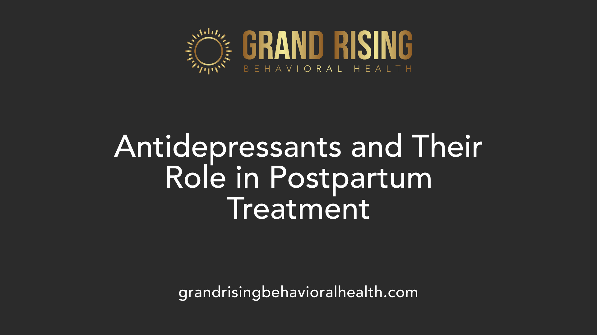 Antidepressants and Their Role in Postpartum Treatment