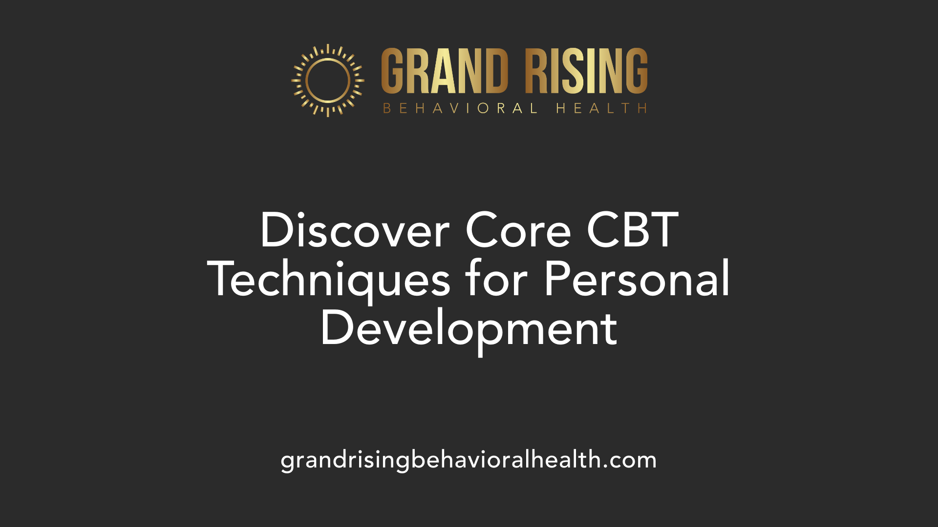 Discover Core CBT Techniques for Personal Development