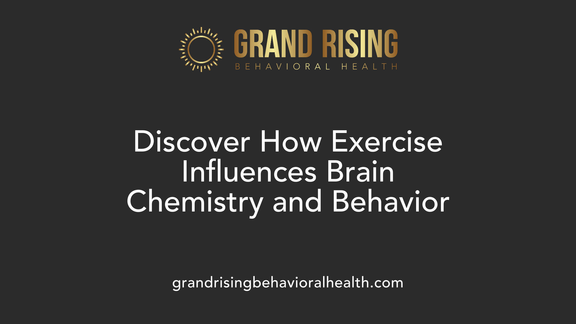 Discover How Exercise Influences Brain Chemistry and Behavior