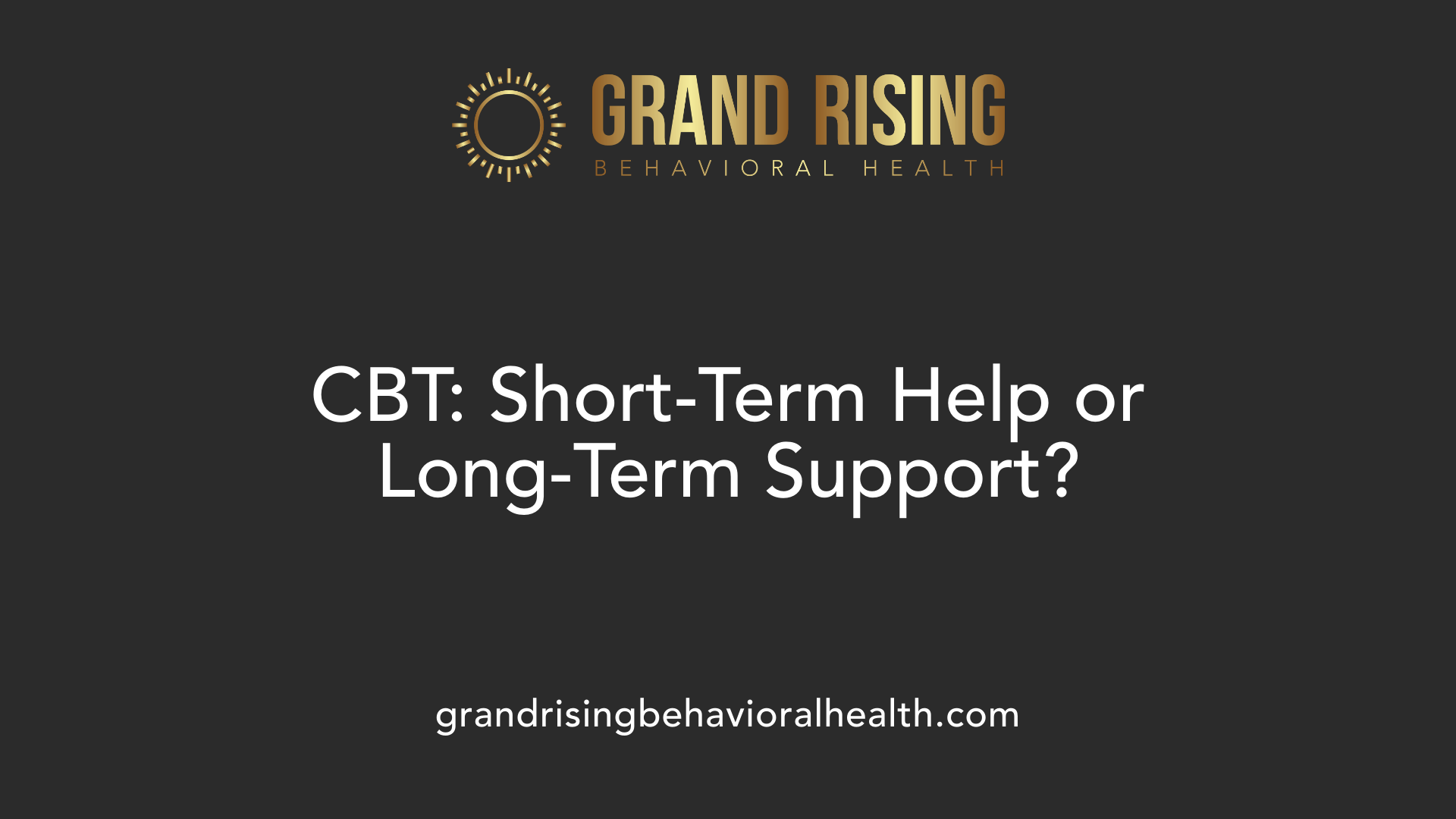 CBT: Short-Term Help or Long-Term Support?