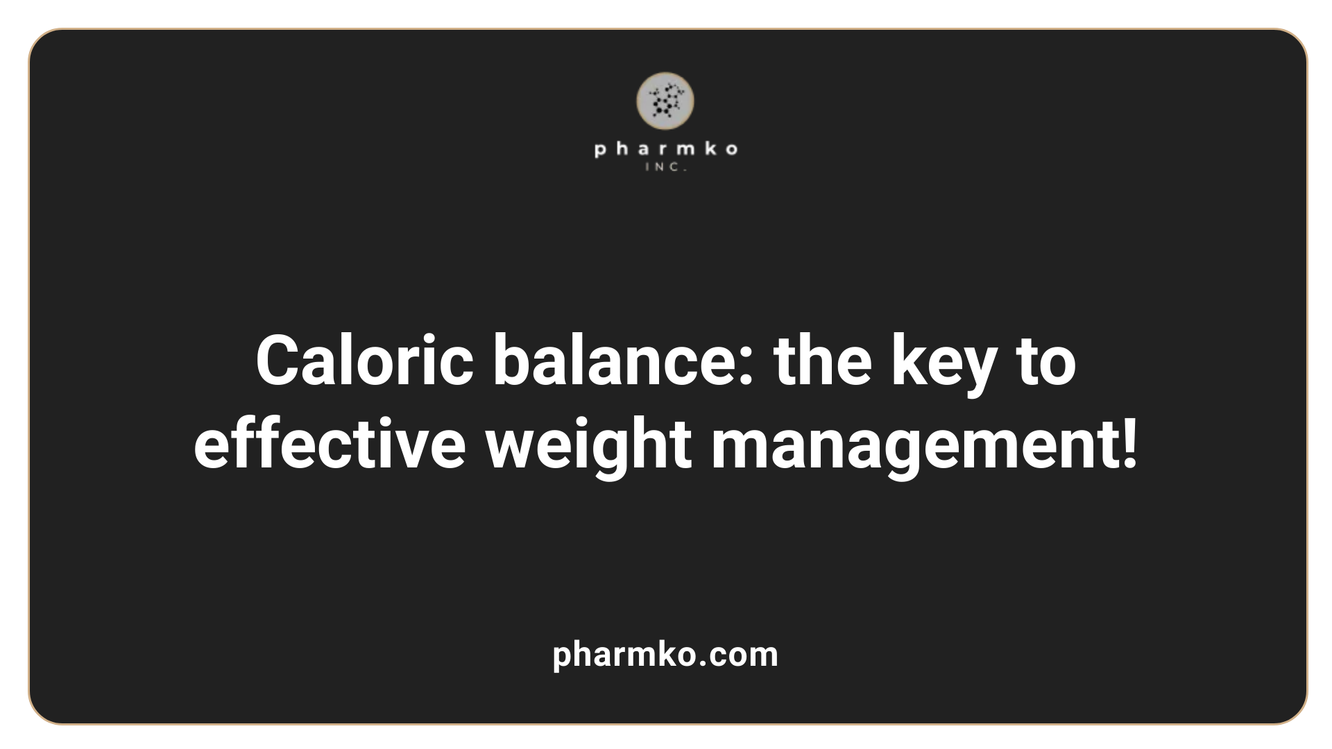 Caloric balance: the key to effective weight management!