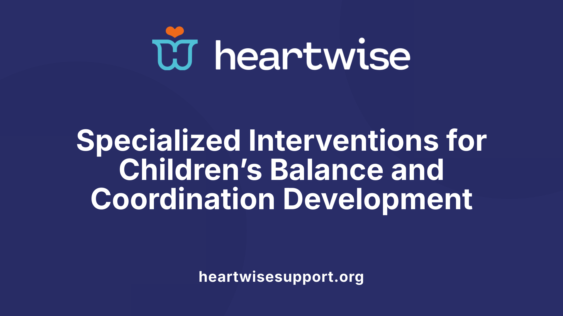 Occupational Therapy Solutions for Improving Balance and