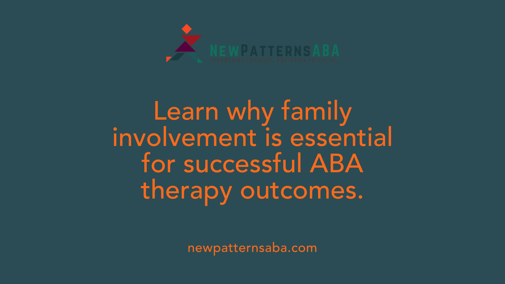 Learn why family involvement is essential for successful ABA therapy outcomes.