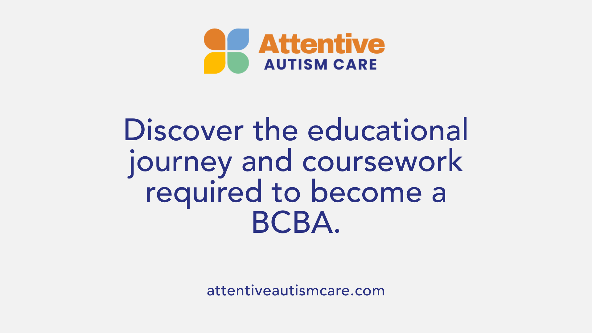 Discover the educational journey and coursework required to become a BCBA.